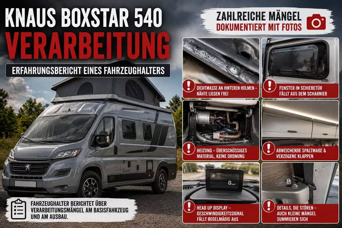KNAUS BOXSTAR 540 ROAD - Erfahrungsbericht zur Verarbeitung